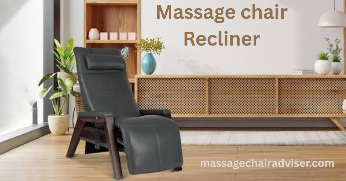 Massage Chair Recliners